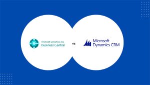 Microsoft Dynamics 365 CRM vs. Business Central: Is Business Central a Viable CRM Solution?